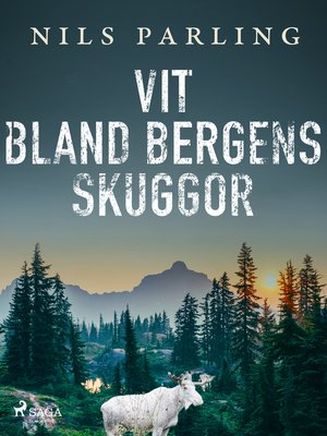 cover image of Vit bland bergens skuggor